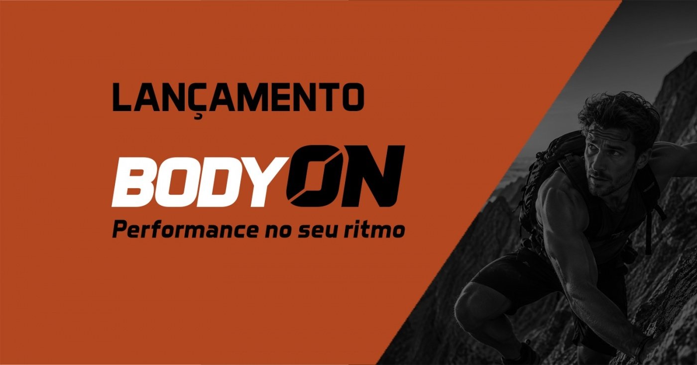 Evento de Lançamento Body On