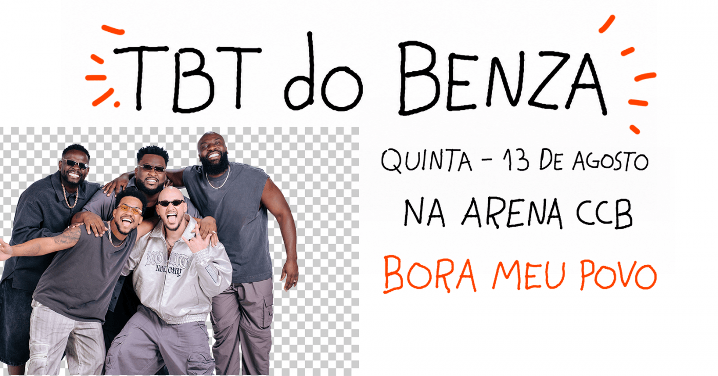 TBT DO BENZA TODA QUINTA