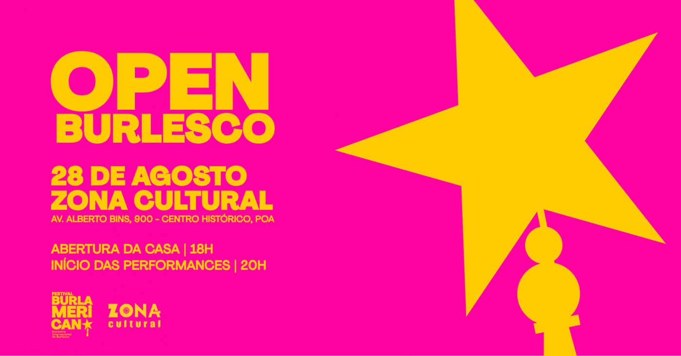 Open Burlesco- Festival Burlamericano 28/8 - Zona Cultural