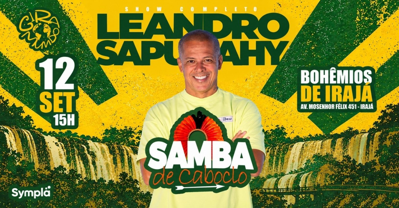 Leandro Sapucahy e Samba de Caboclo GIRA MUNDO - IRAJÁ