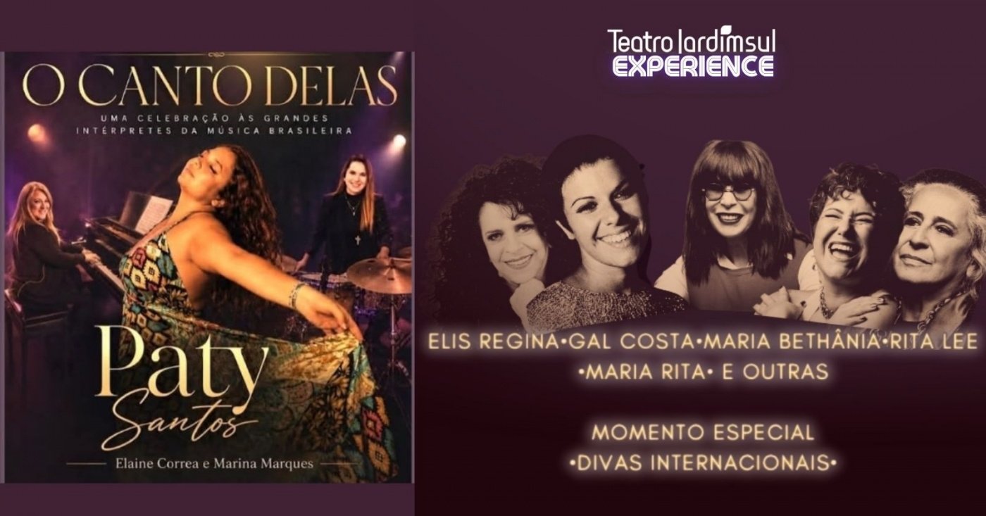 O Canto Delas por Paty Santos