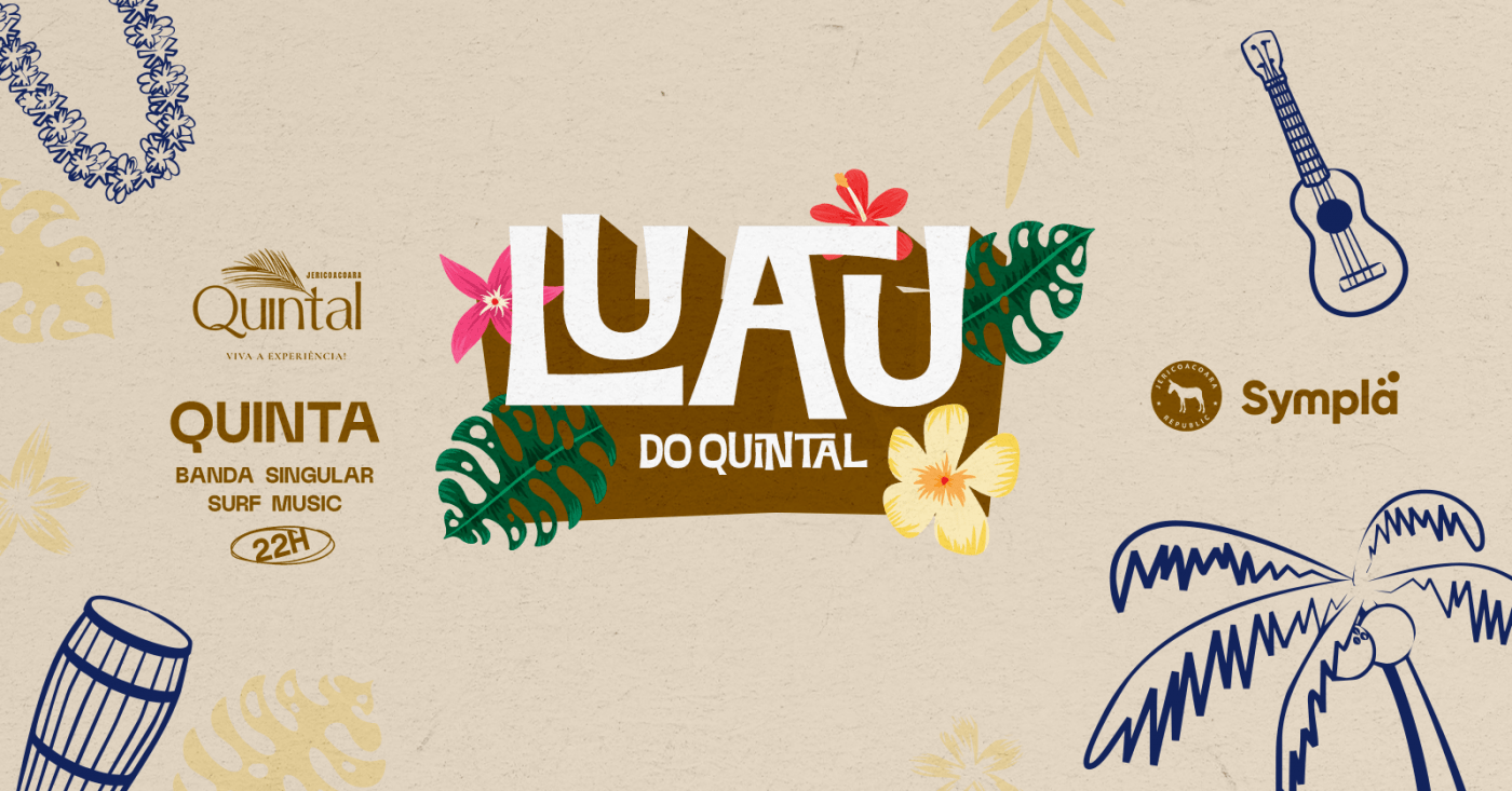 QUINTA - LUAU