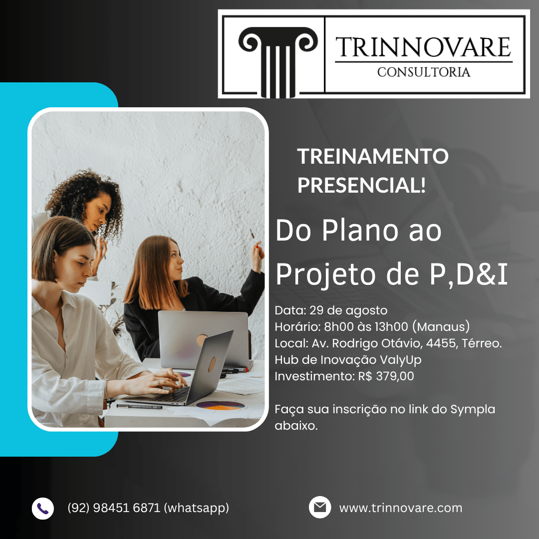 Lei de Informática ZFM - Do Plano à Execução dos Projetos de PDI