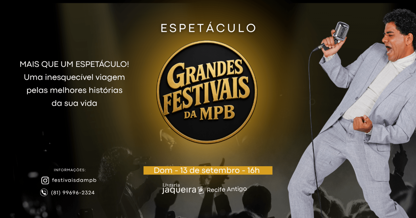 Espetáculo Grandes Festivais da MPB