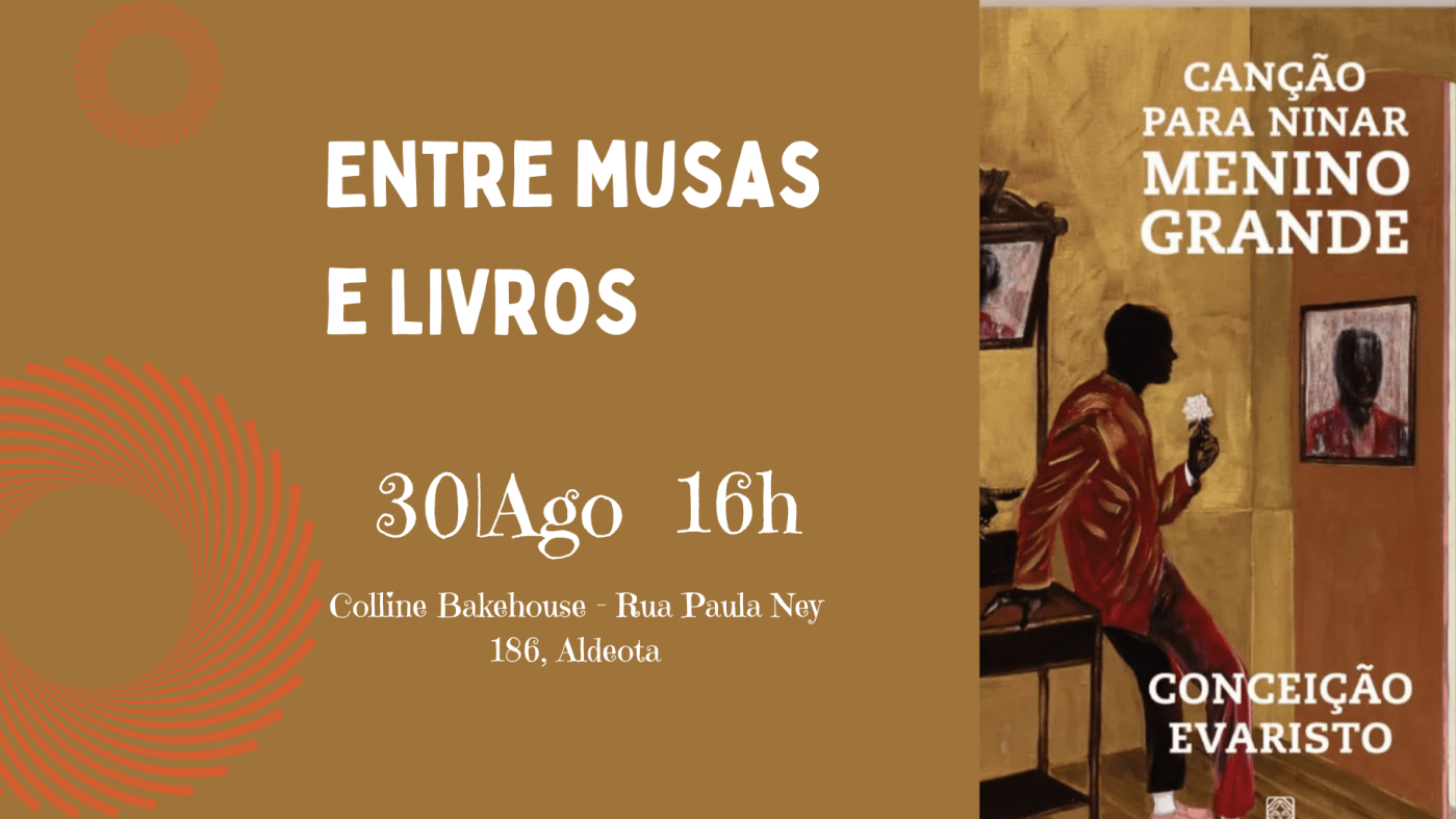 Entre Musas & Livros - Canção para ninar menino grande