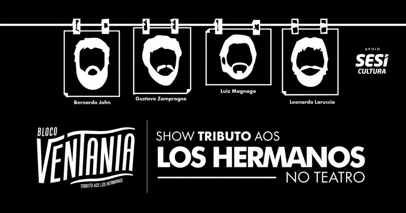 TRIBUTO AOS LOS HERMANOS EM VITÓRIA | TEATRO SESI