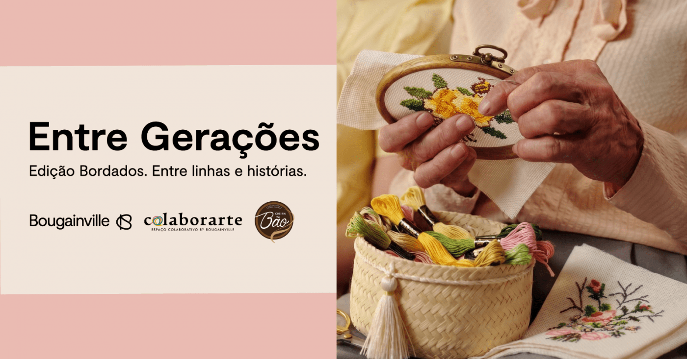 Entre Gerações - Edição Bordados