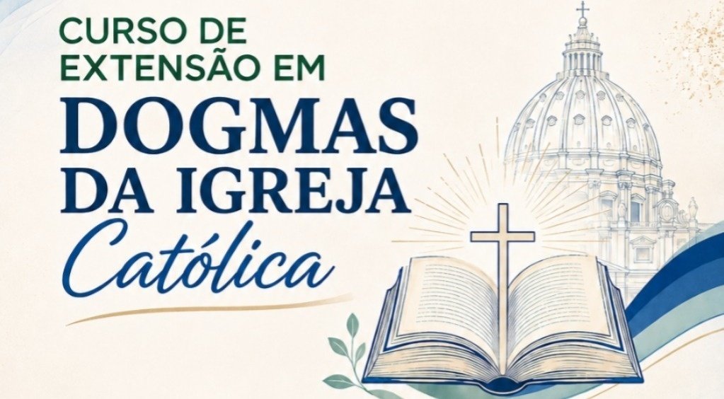 CURSO DE EXTENSÃO DE DOGMAS DA IGREJA CATÓLICA (MATRÍCULA)
