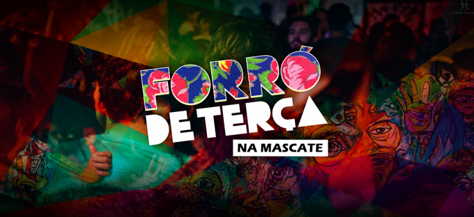 FORRÓ DE TERÇA ✢ VEM DANÇAR ✢ MASCATE FLORESTA