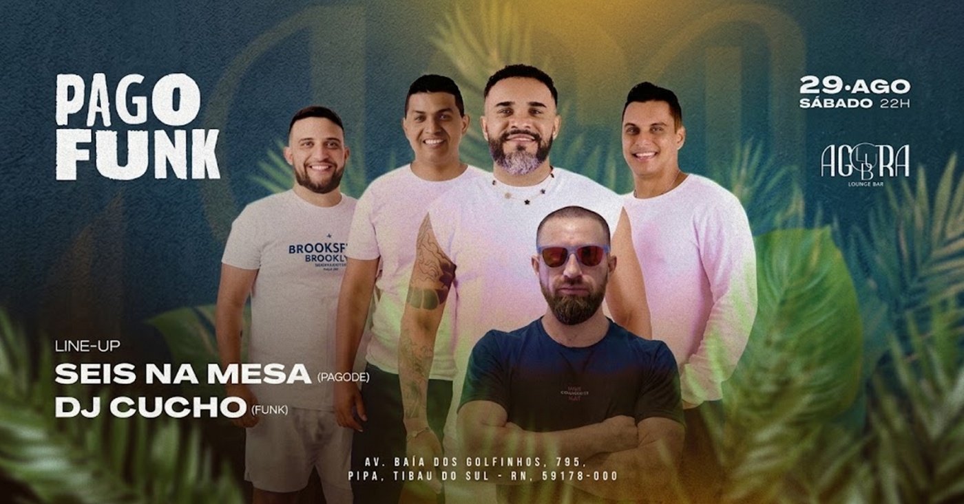 29/08 PAGOFUNK | Agora Club