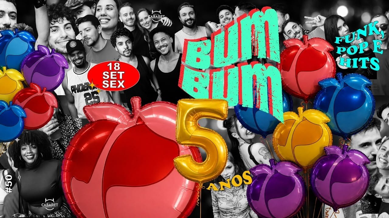 BUMBUM 5 ANOS // SEXTA - 18.09 // CABARET POA