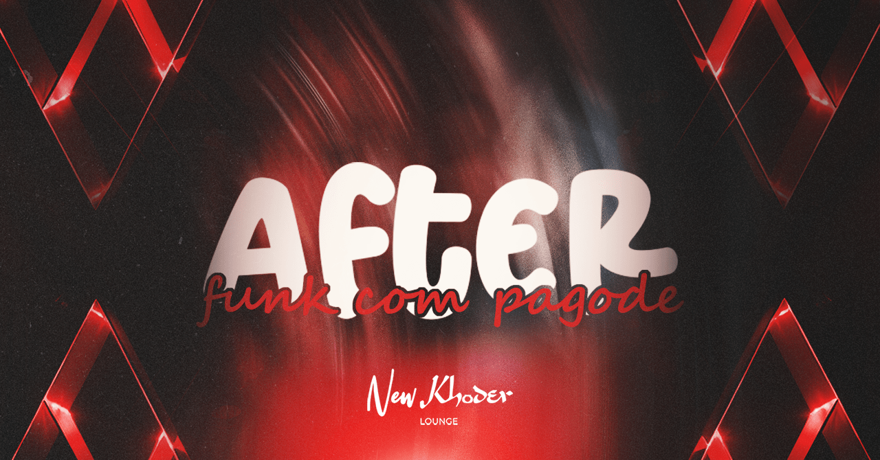 After | Funk com Pagode #NoKhoder