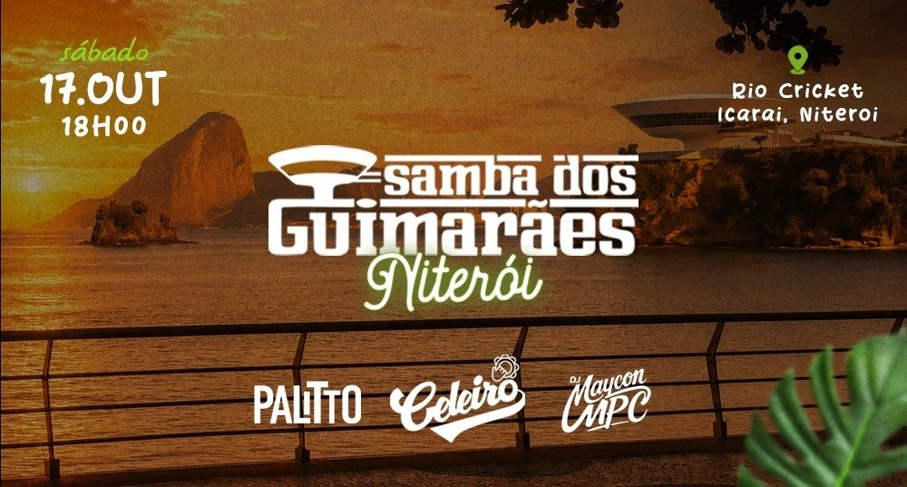 Samba dos Guimarães Niterói - Palitto e Celeiro Samba Clube