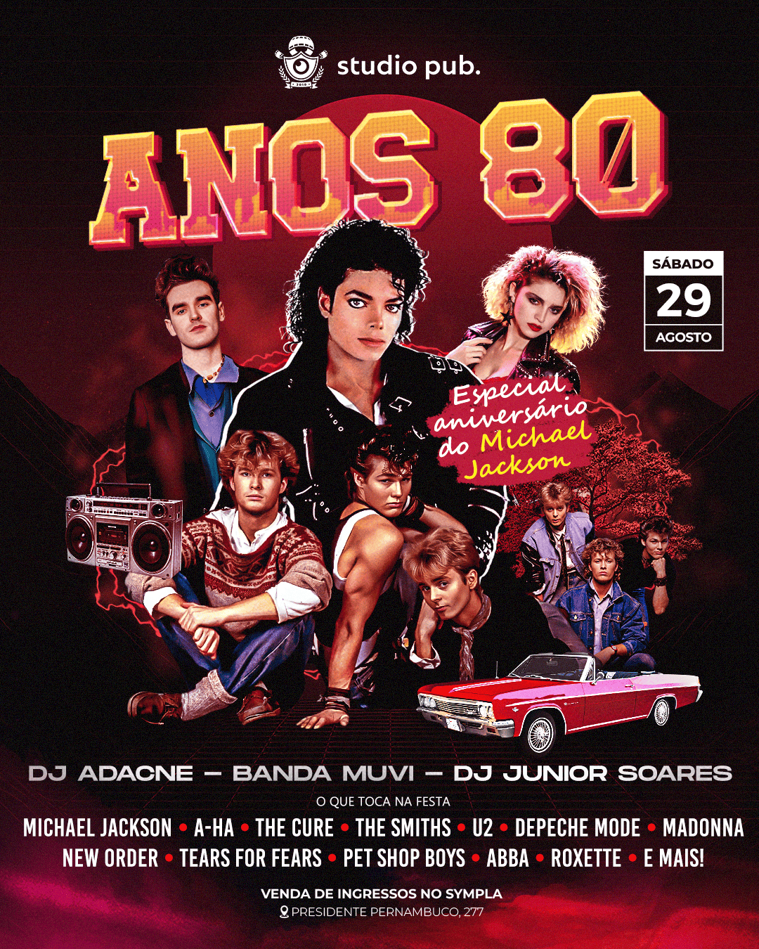 ANOS 80 | Especial Aniversário do Michael Jackson @StudioPub 29/08