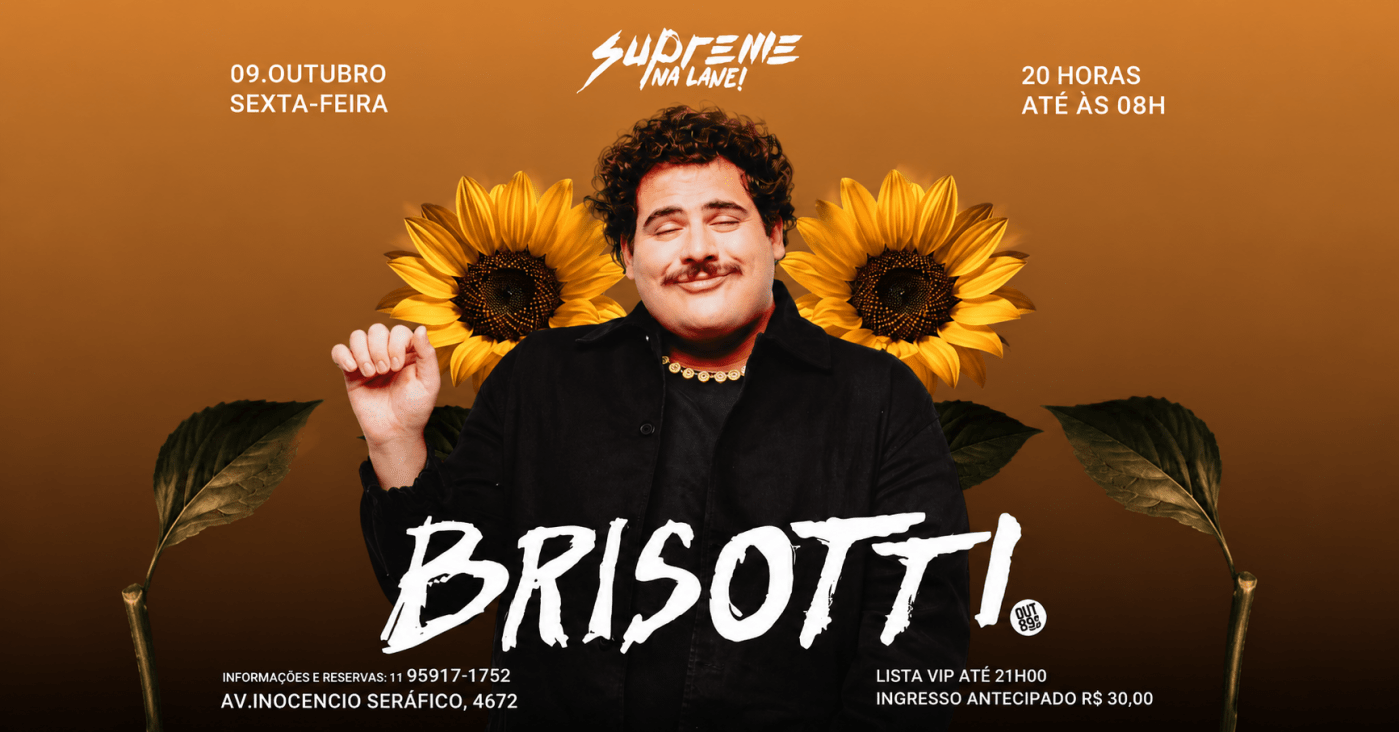 Brisotti - Long set 4 horas - Supreme na Laje