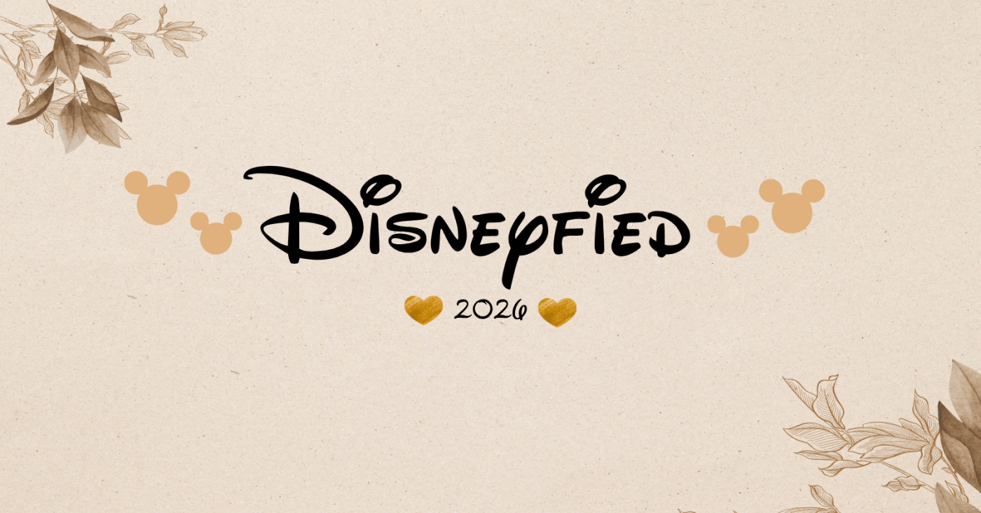 Disneyfied 2026