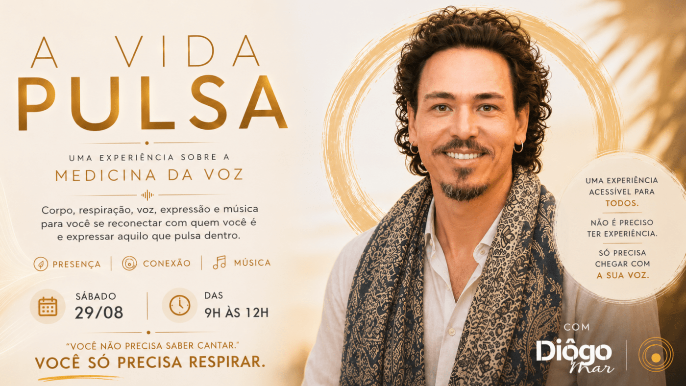 A VIDA PULSA - Uma Experiência Sobre A Medicina Da Voz
