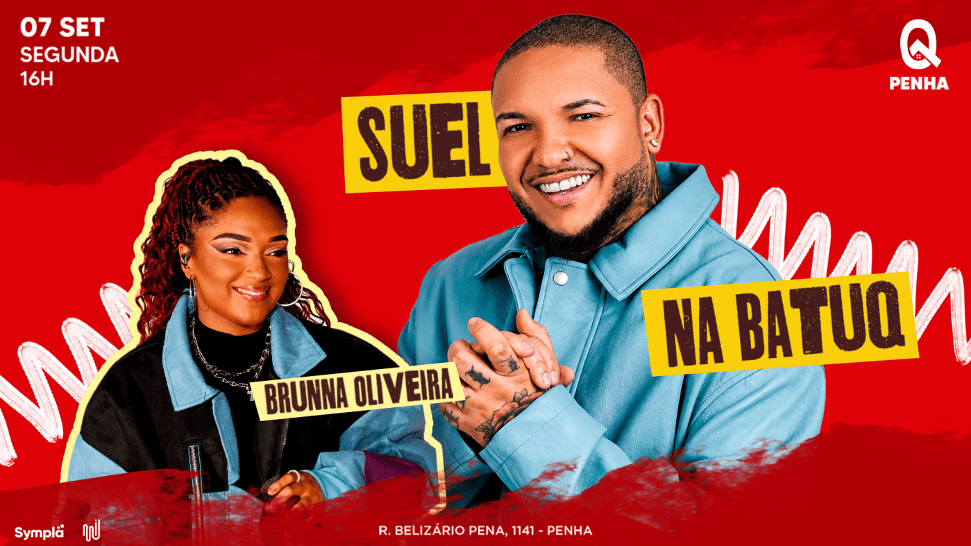 SUEL + BRUNNA OLIVEIRA na BATUQ!!!