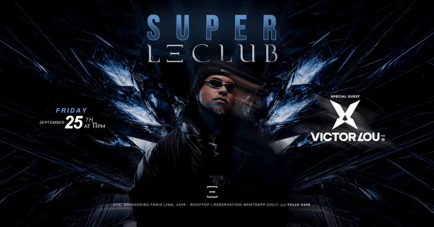 VICTOR LOU @ LE CLUB