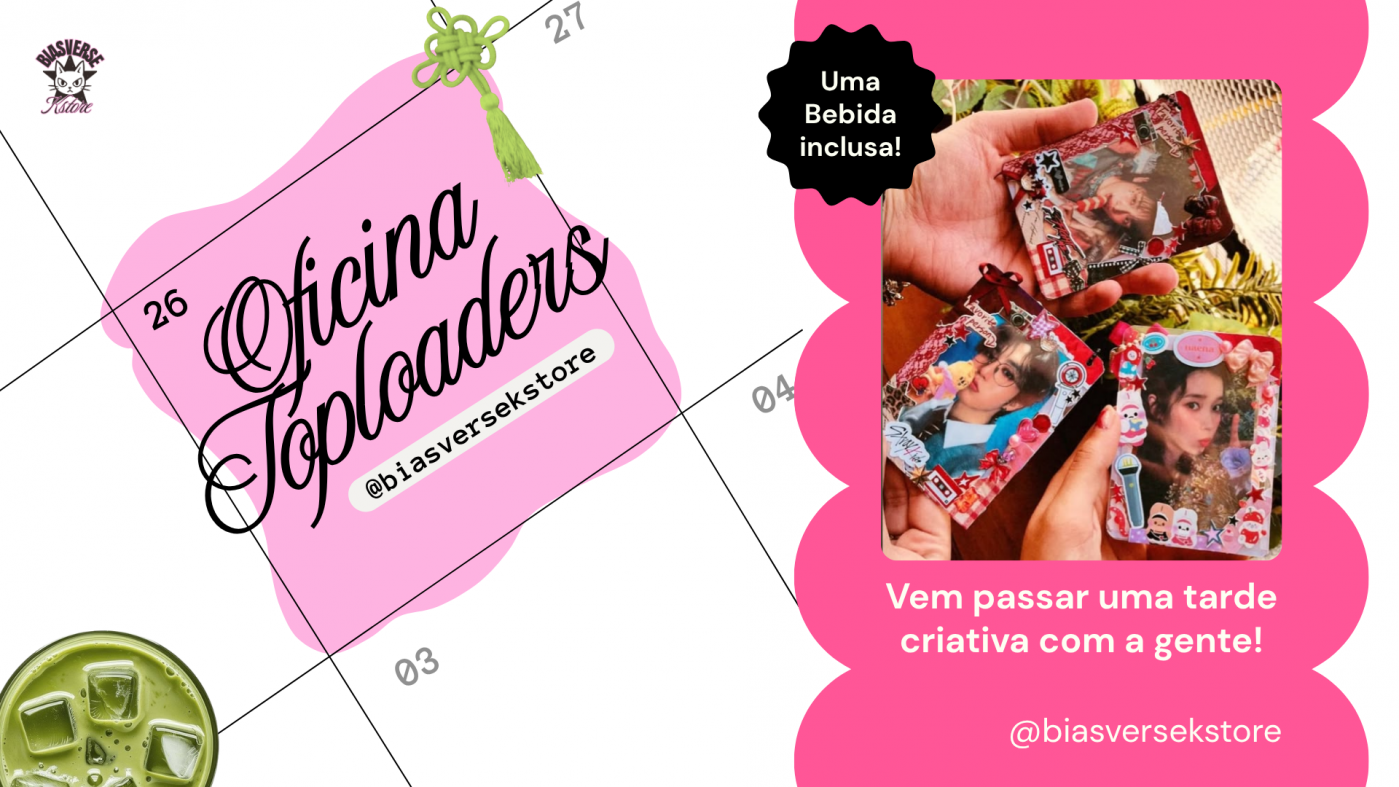Oficina de toploaders | Biasverse