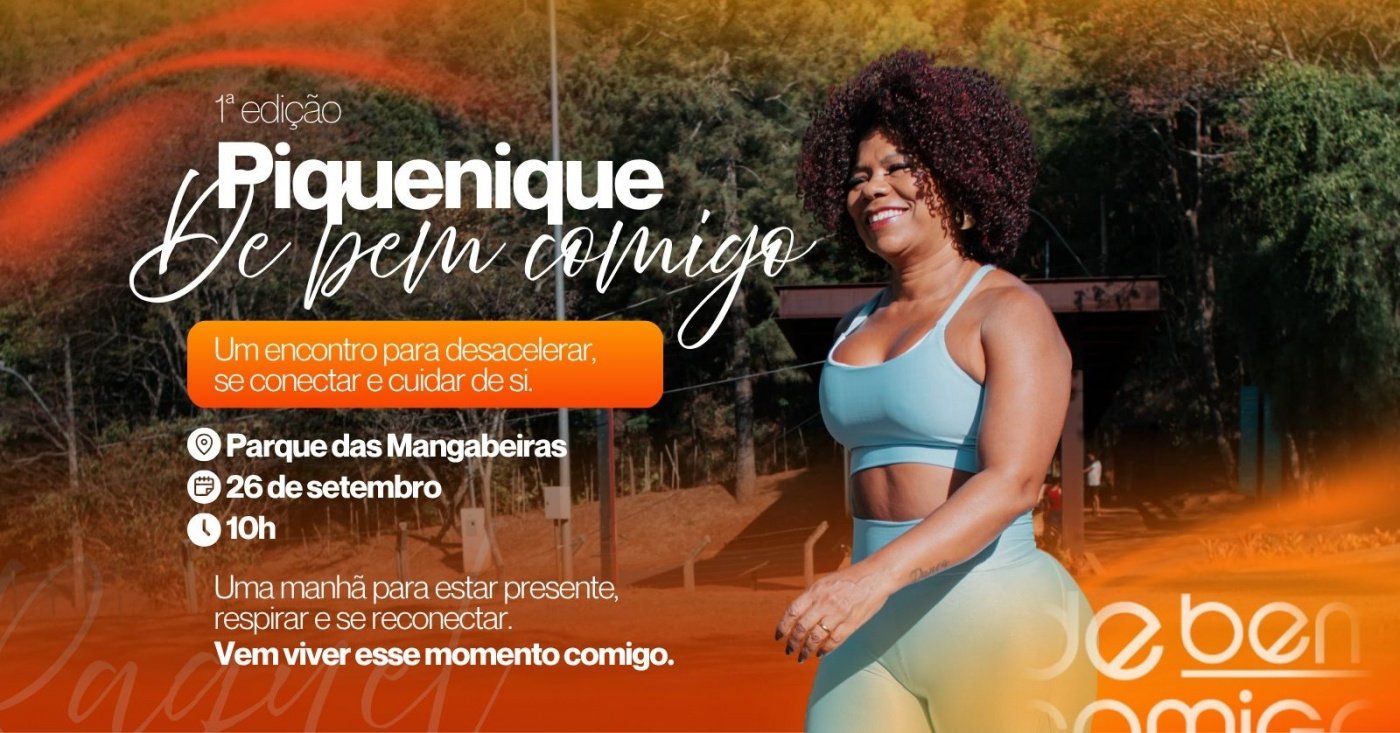 Piquenique DE BEM COMIGO - 1º Edição