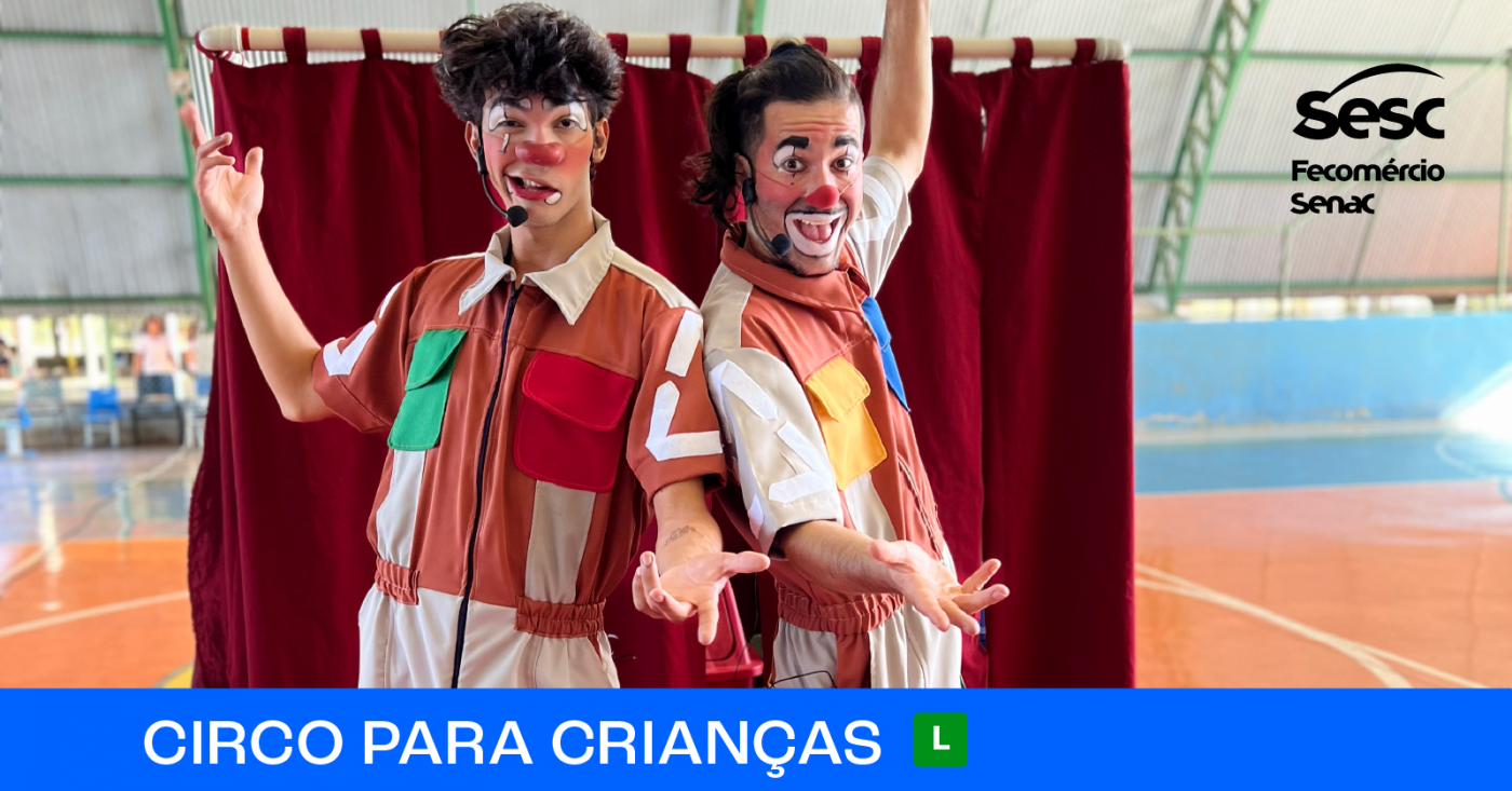 Espetáculo: Meu Lixo é um Circo - Sesc Centro