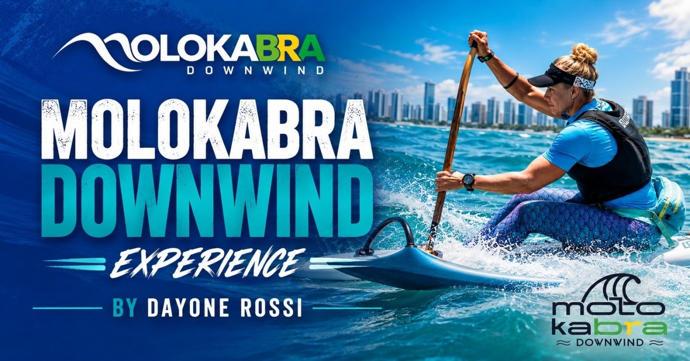 MolokaBRA Downwind Experience By Dayone Rossi