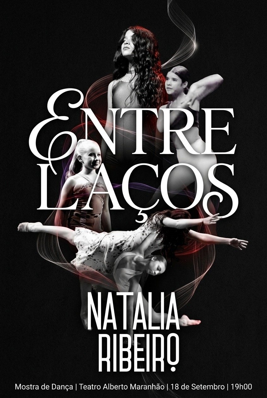 ENTRE LAÇOS - MOSTRA DE DANÇA