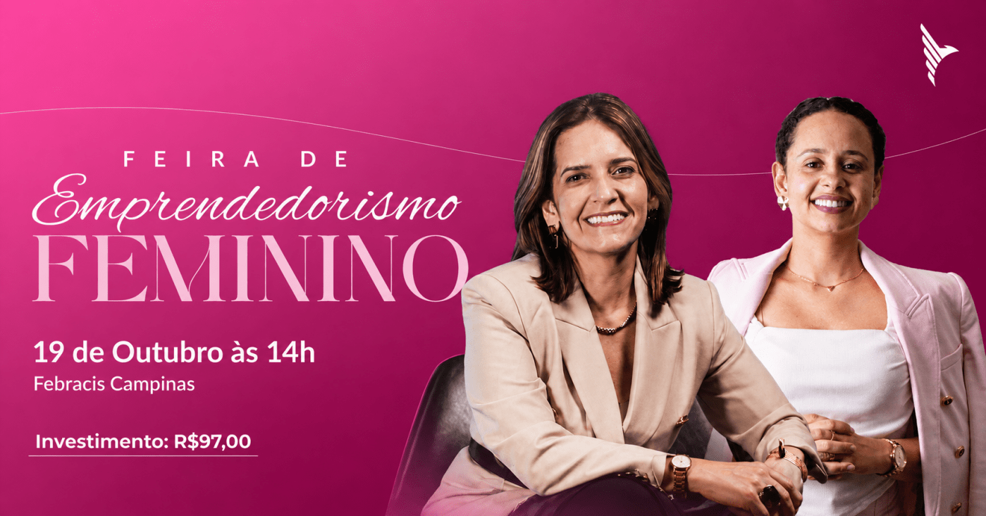 Feira de Mulheres - Empreendedoras e Empresárias