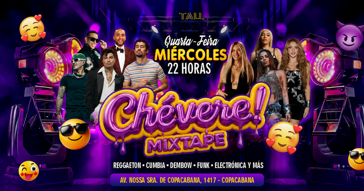 Fiesta Latina ¡CHÉVERE! | Quarta-feira 16 setembro | Copacabana | TAU