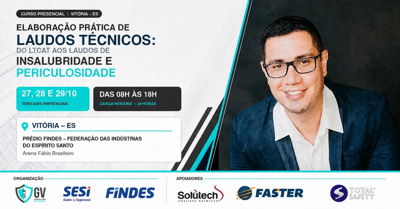 Elaboração prática de laudos técnicos: do LTCAT aos laudos de insalubridade e periculosidade