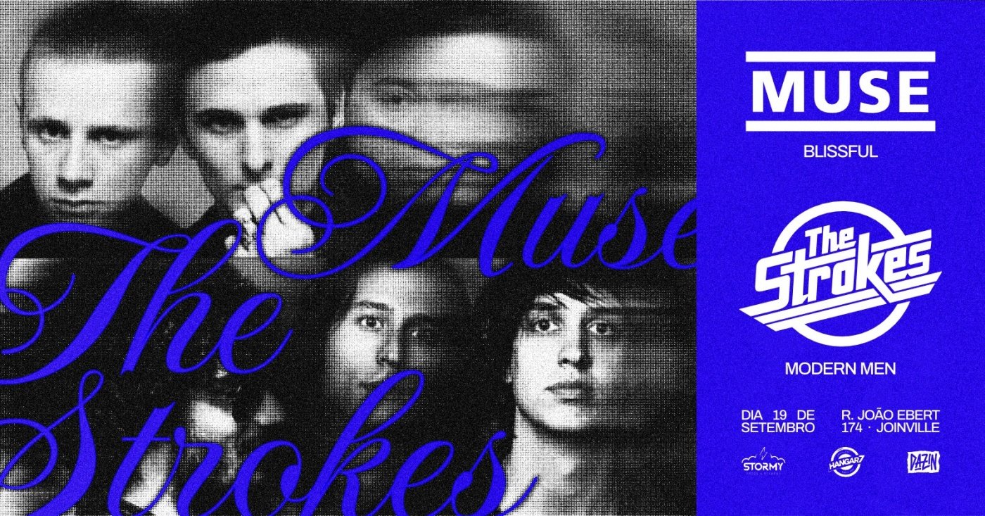 THE STROKES + MUSE - JOINVILLE ALTERNATIVE