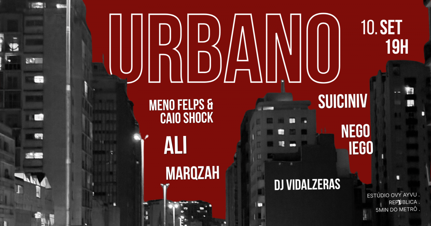 URBANO #01 . UMA ESCUTA DA CIDADE