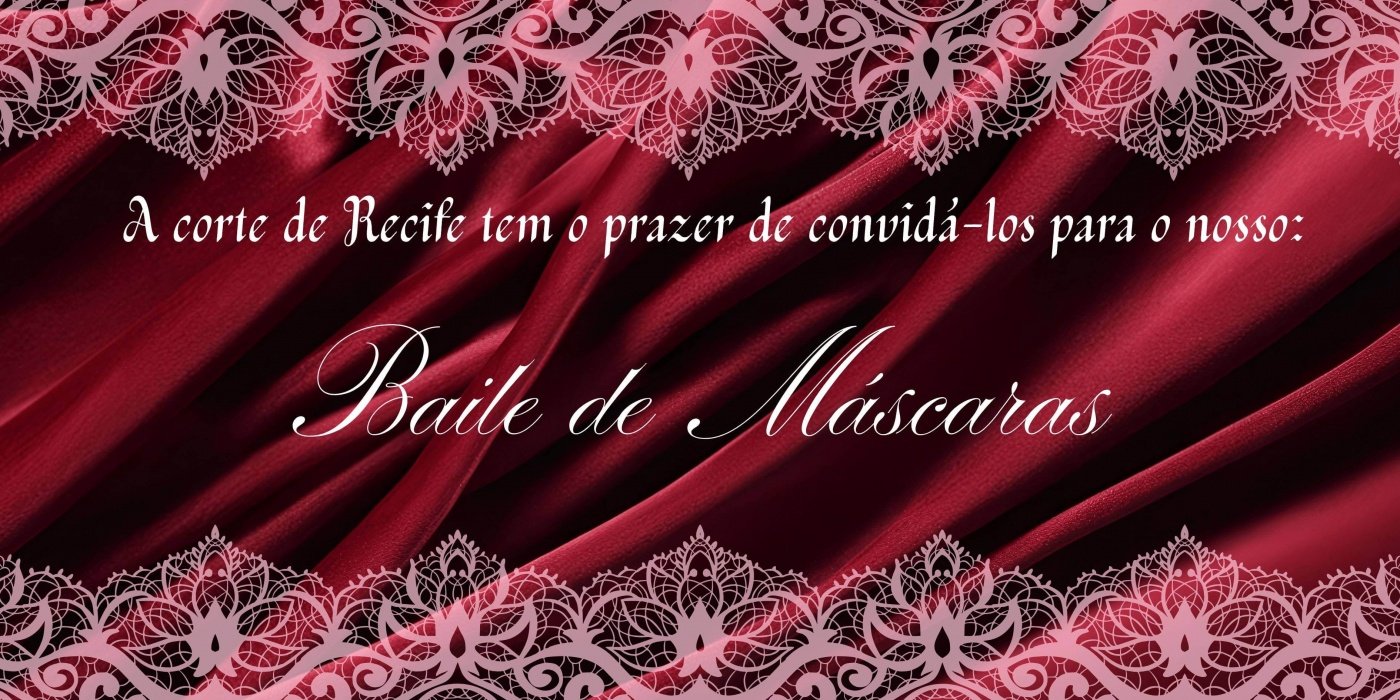 LARP Recife By Night - Grande Baile A Coroação