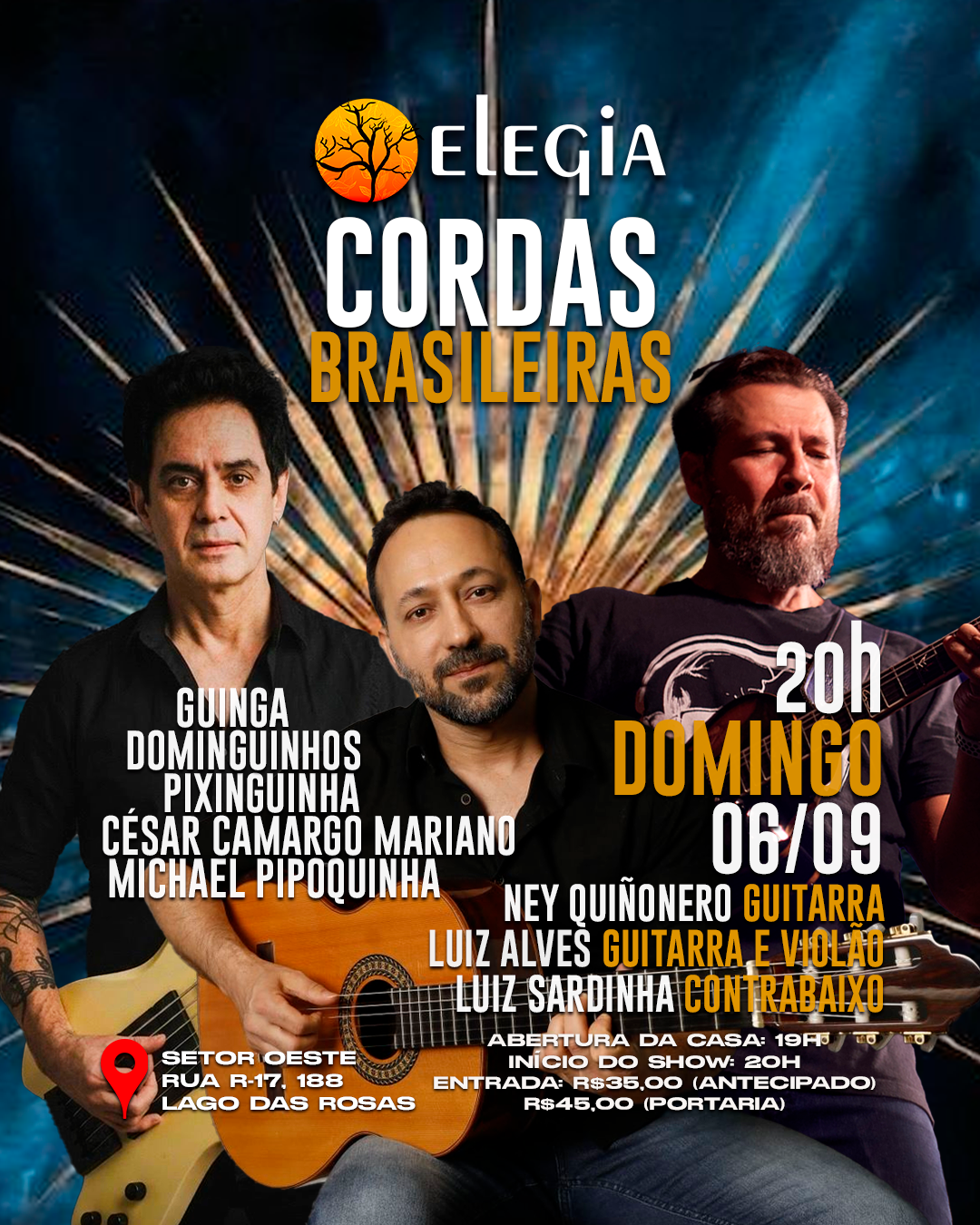 Cordas Brasileiras - Elegia - 06/09 (Domingo)