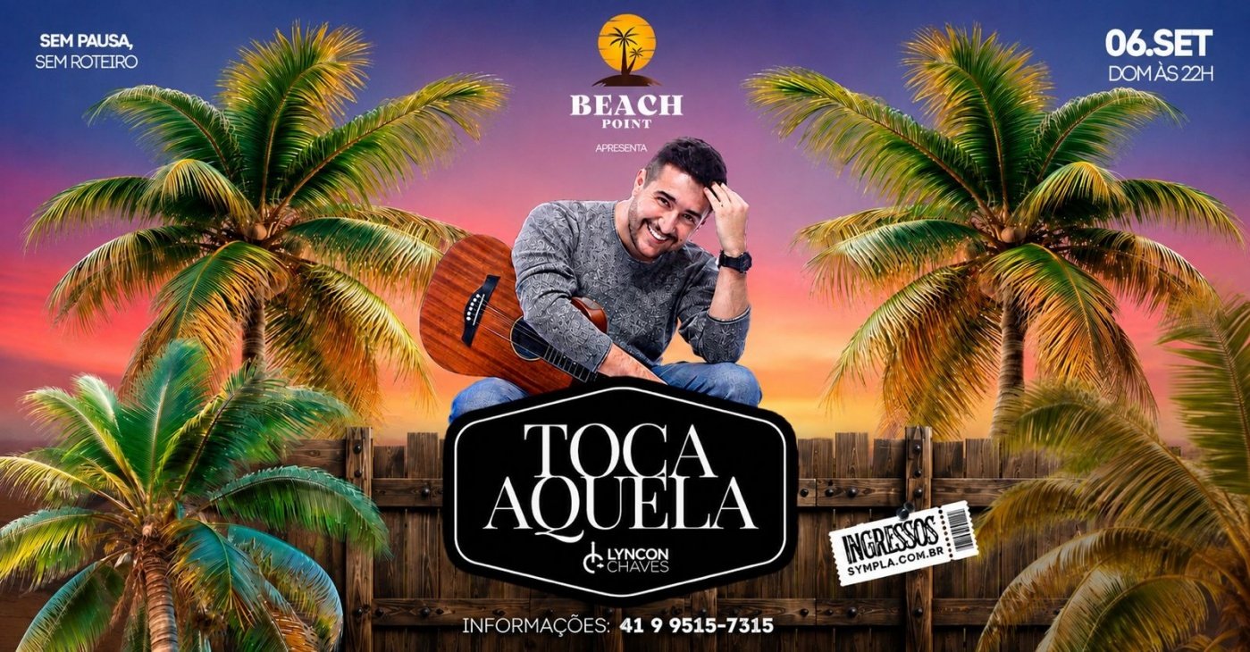 TOCA AQUELA - Edição Feriadão
