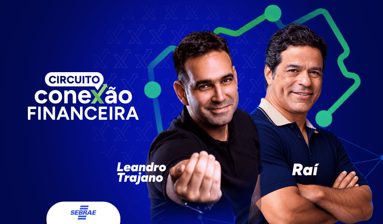 Circuito Conexão Financeira | Decisões que Transformam