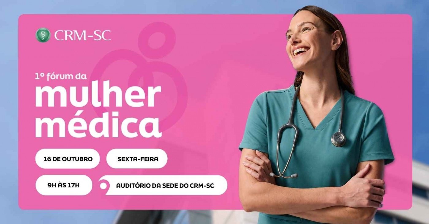 1º Fórum da Mulher Médica do CRM-SC