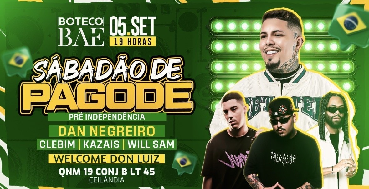 SÁBADO DE PAGODE - PRE INDEPENDÊNCIA