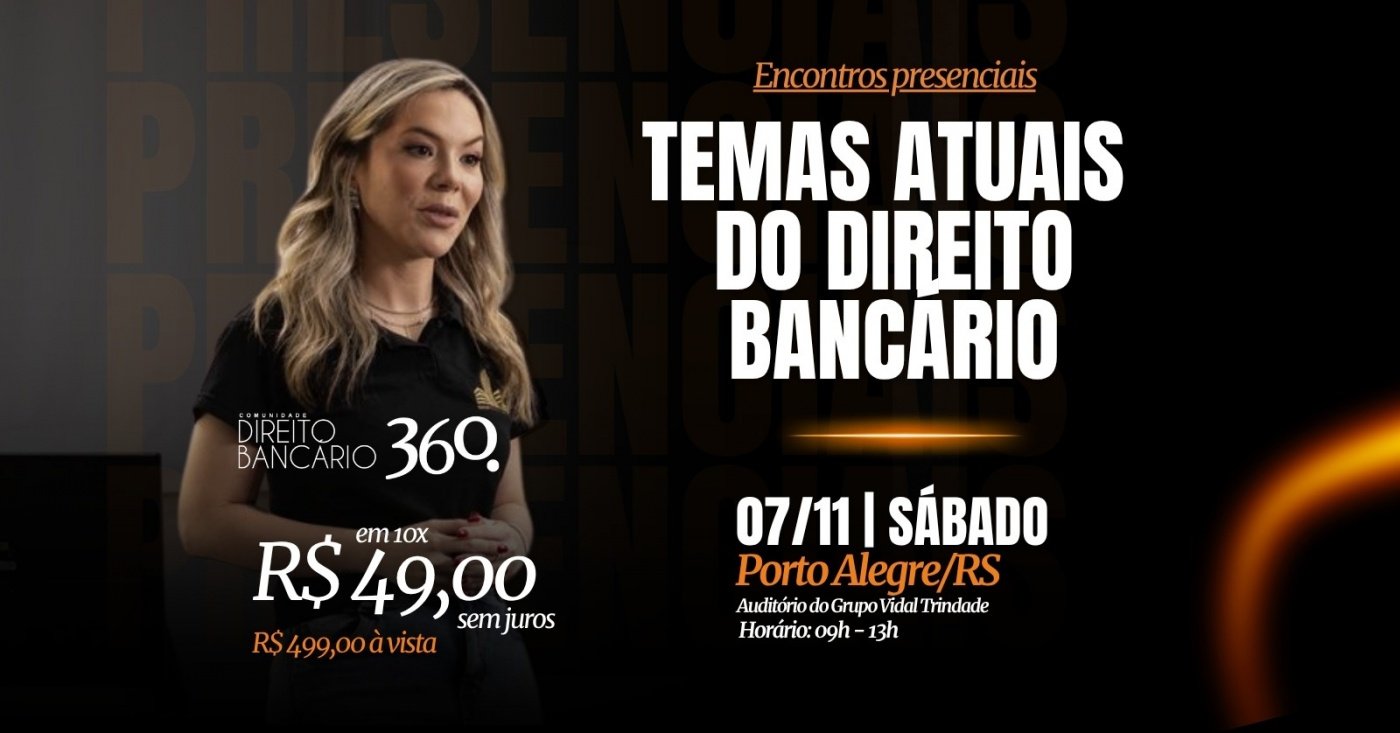 Temas atuais do Direito Bancário | Ed. PORTO ALEGRE/RS