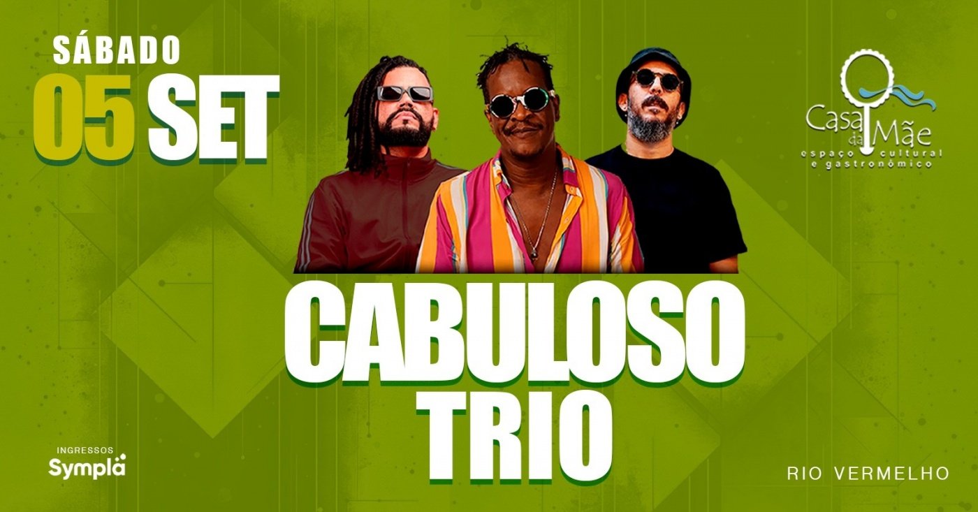 CABULOSO TRIO NA CASA DA MÃE