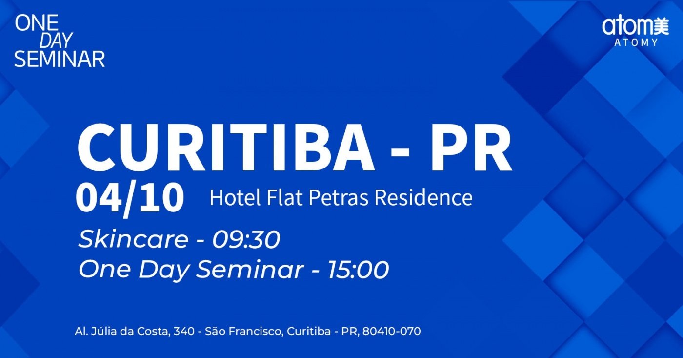 Atomy One Day Seminar - Curitiba / PR - 04/10/2026