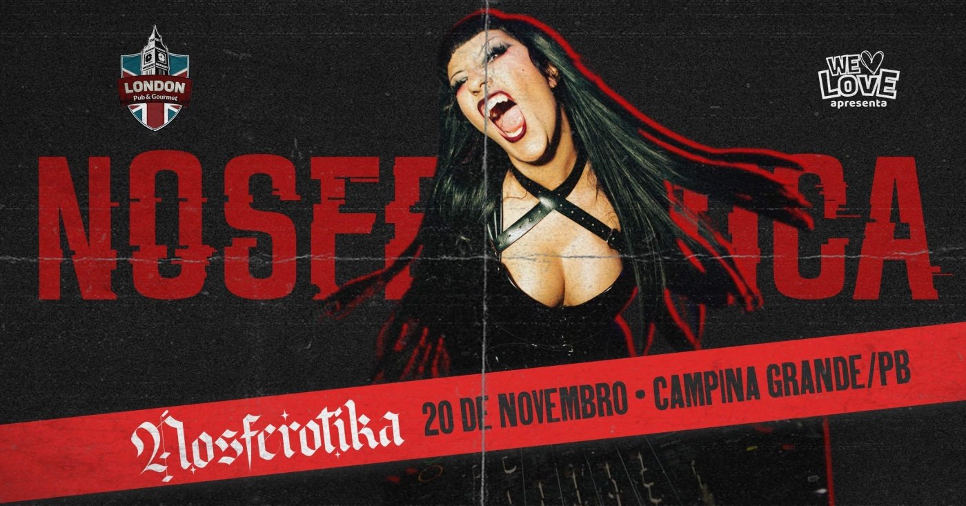 Nosferotika em Campina Grande / PB