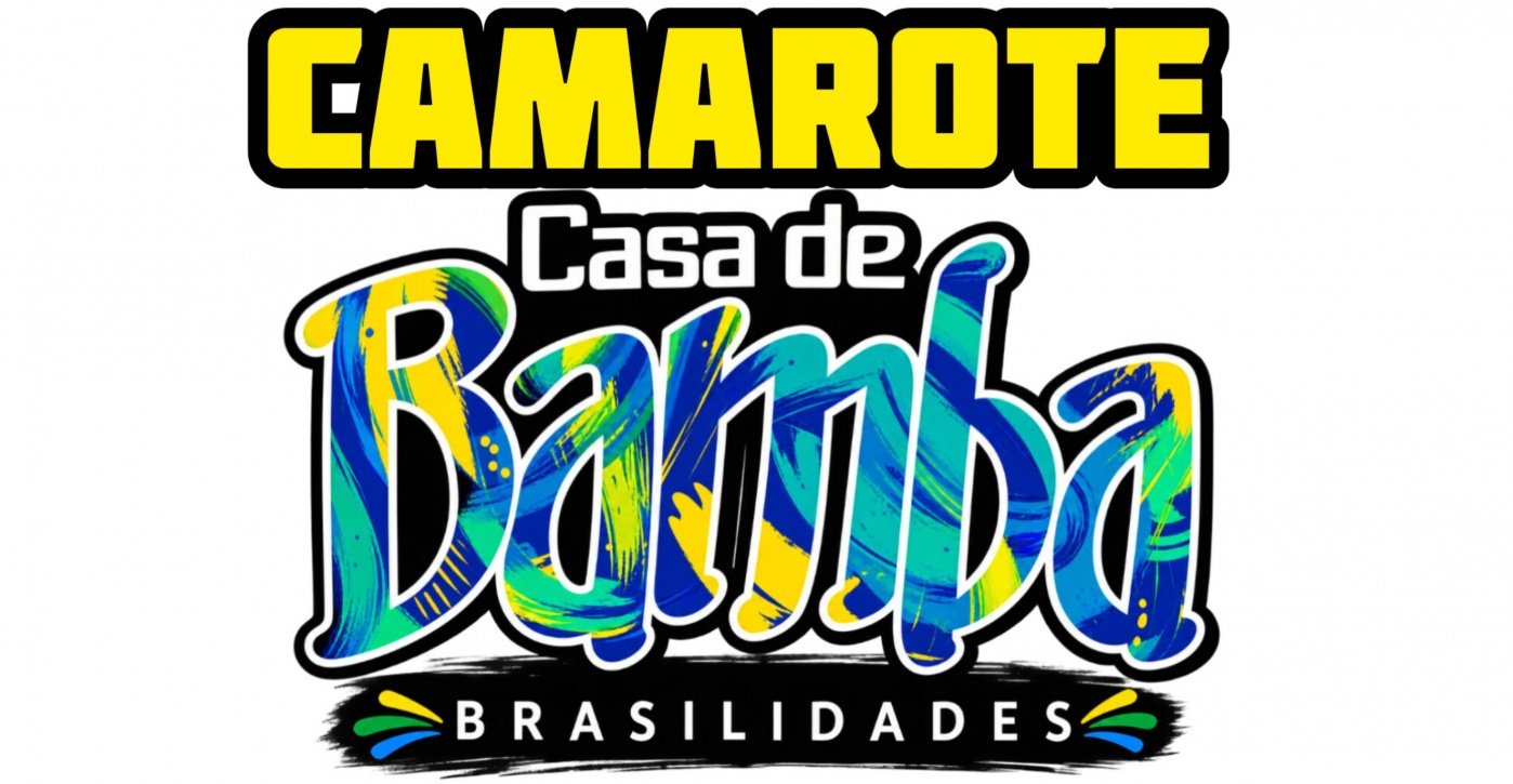 Camarote Casa de Bamba Brasilidades - Olinda 2027