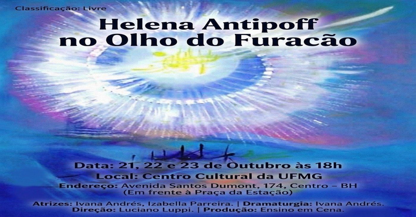 Helena Antipoff no olho do furacão!
