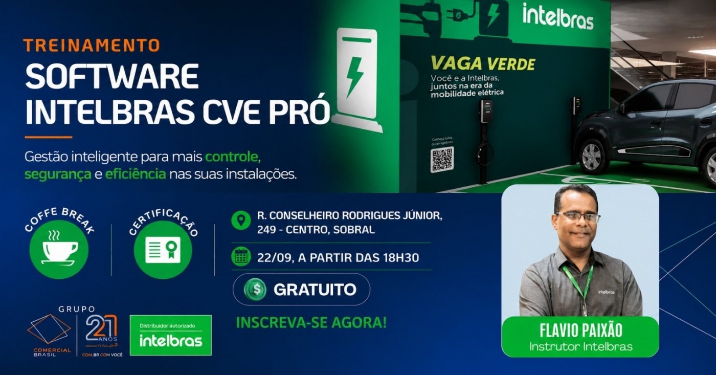 TREINAMENTO GRATUITO EM SOBRAL | Software Intelbras CVE Pró