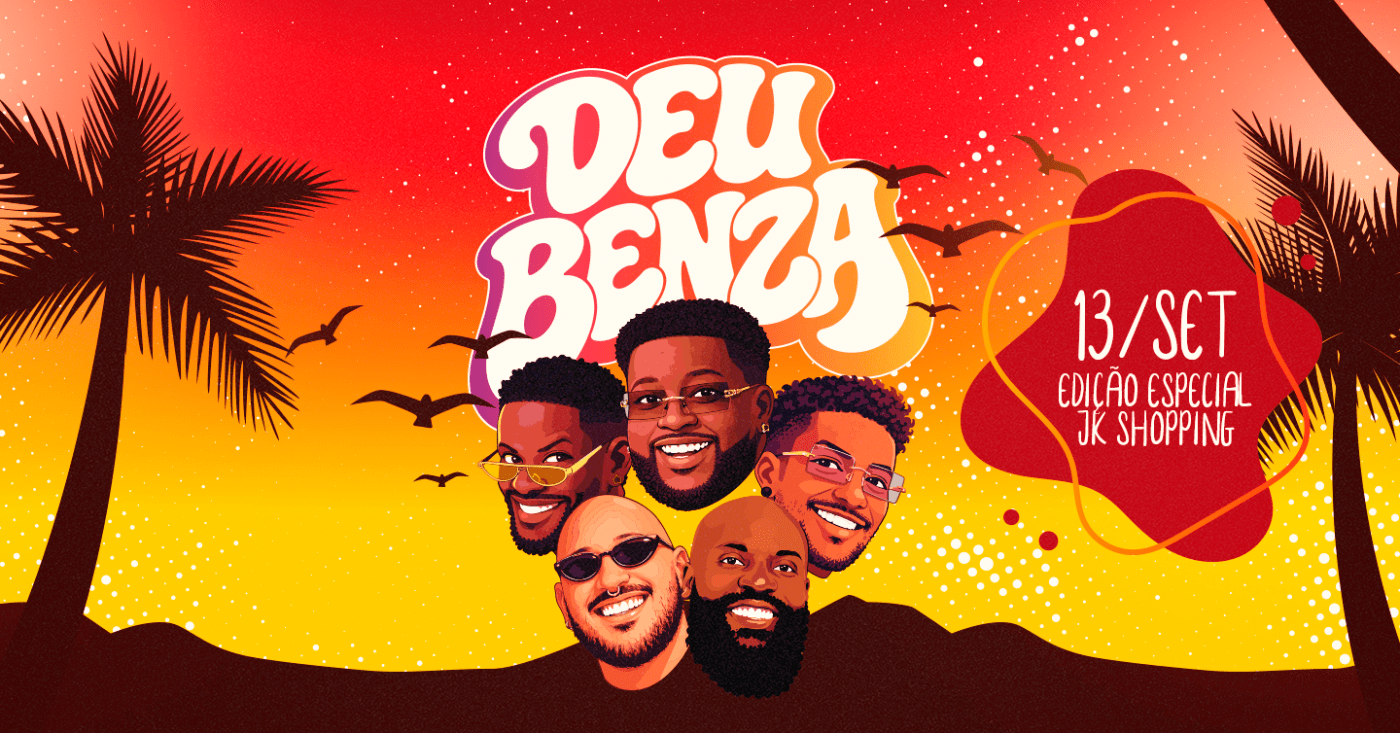 DEU BENZA: Edição Especial JK Shopping