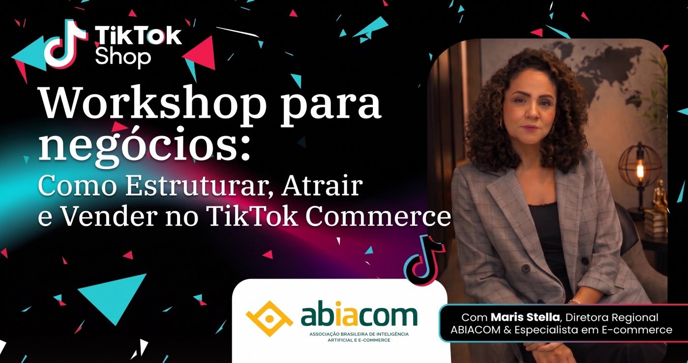 TikTok Shop - Como Estruturar, Atrair e Vender no TikTok