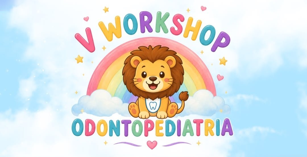V WORKSHOP DE ODONTOPEDIATRIA - LAOPRN 2026