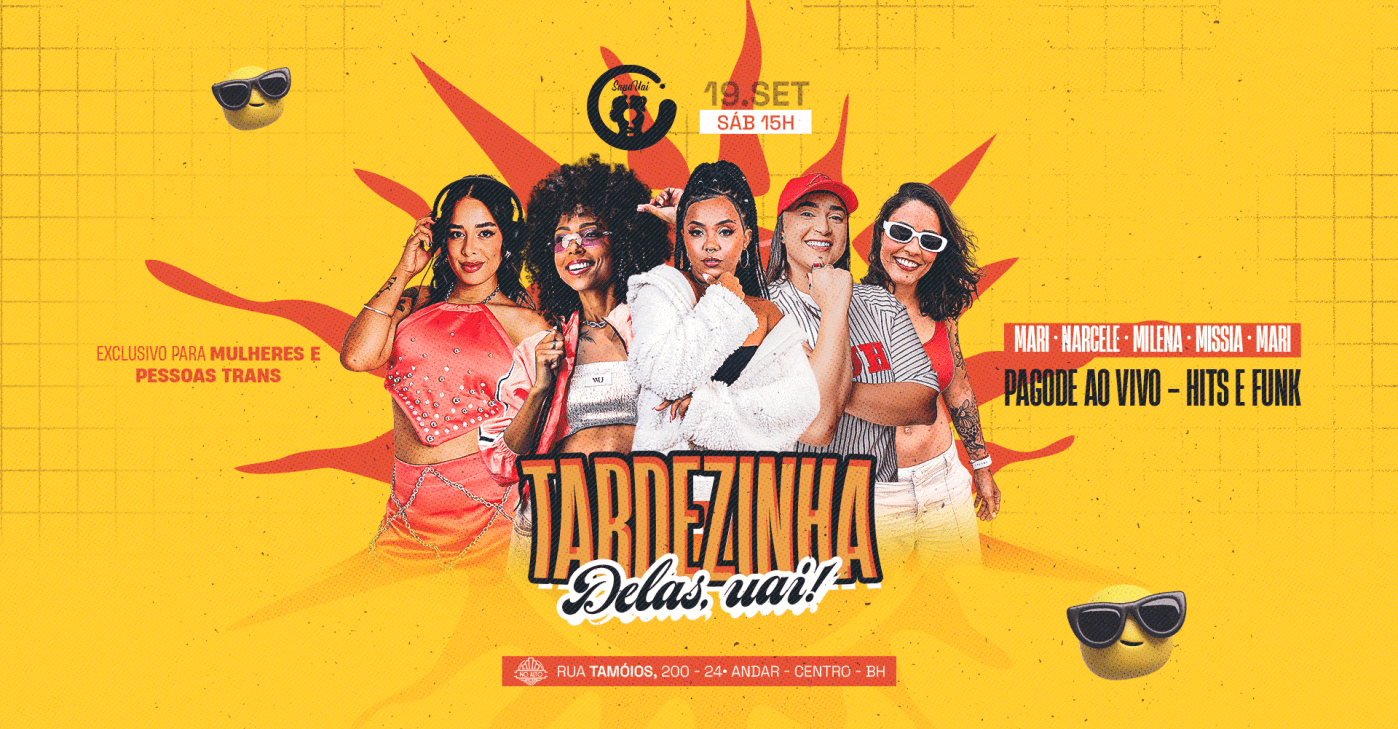 TARDEZINHA DELA, UAI | NO ALTO